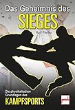 Image de Das Geheimnis des Sieges: Die physikalischen Grundlagen des Kampfsports