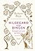 Hildegard von Bingen: Kämpferisch und barmherzig (insel taschenbuch) by 