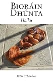 Image de Bioráin Dhúnta: Haiku