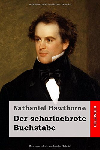 Der scharlachrote Buchstabe: Roman