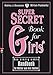 Super Secret Book for Girls: Das einzig wahre Handbuch für Mütter und ihre Töchter by 