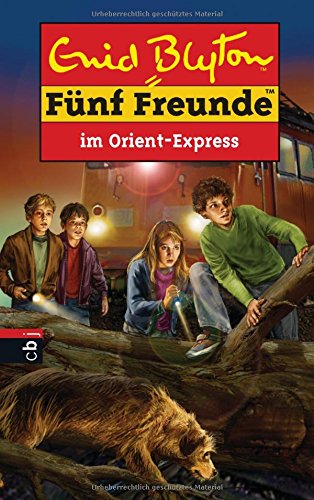 Fünf Freunde im Orient-Express (Einzelbände, Band 62)