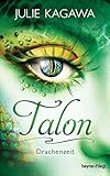 Bücher Neuerscheinungen 2022 - Talon - Drachenzeit: Roman von Julie Kagawa