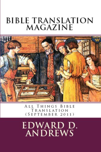 BIBLE TRANSLATION MAGAZINE: All Things Bible Translation (September 2011) (English Edition)