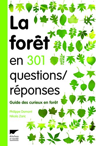 Téléchargez gratuitement ebook ebook La forêt en 301 questions réponses : Guide des curieux en forêt 2603014692 PDF RTF