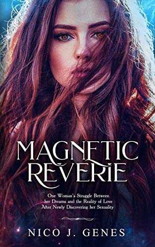 Magnetic Reverie (The Reverie, Band 1)