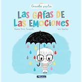 Las gafas de las emociones (Grandes pasitos) (Emociones, valores y h&aacute;bitos)