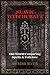 Slavic Witchcraft: Old World Conjuring Spells and Folklore by 