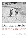 Der literarische Katzenkalender 2017: Zweifarbiger Wochenkalender by