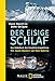 Der eisige Schlaf: Das Schicksal der Franklin-Expedition by 