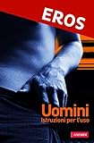 Image de Uomini. Istruzioni per l'uso