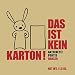 Produktbild Das ist kein Karton!