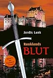 Bücher Neuerscheinungen 2022 - Raukland Trilogie - Band 2: Rauklands Blut von Jordis Lank