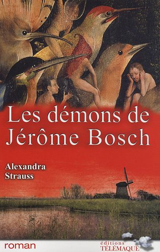 couverture de : Les D&eacute;mons de J&eacute;r&ocirc;me Bosch
