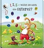 1, 2, 3 - willst du auch ein Osterei? by Katharina Mauder, Sabine Legien (Illustr.)