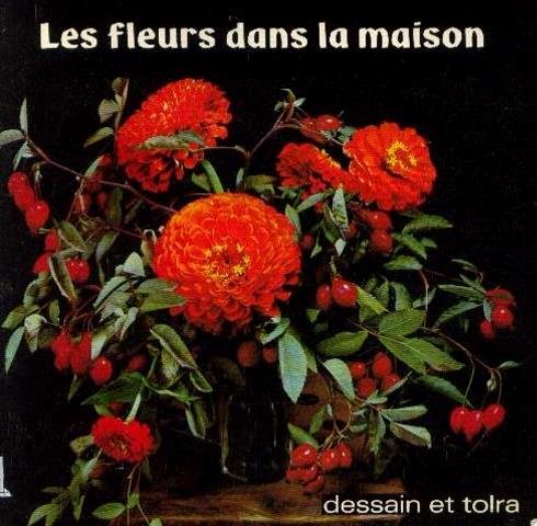 couverture de : FLEURS DANS LA MAISON (LES)
