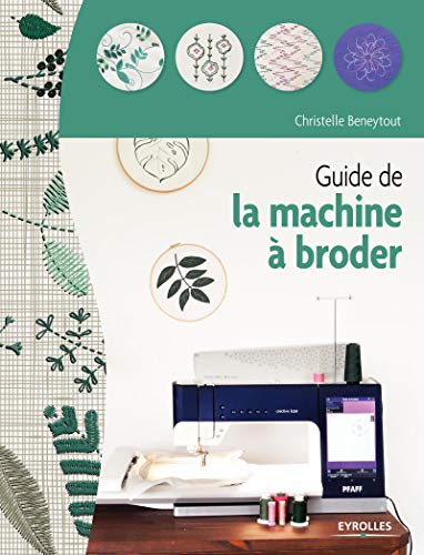 Télécharger Guide de la machine à broder PDF Ebook En Ligne