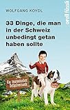 Cover zum Buch 33 Dinge, die man in der Schweiz unbe...
