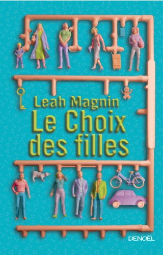 Le  choix des filles : roman