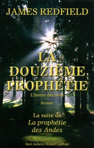 Télécharger La Douzième Prophétie PDF Livre eBook France