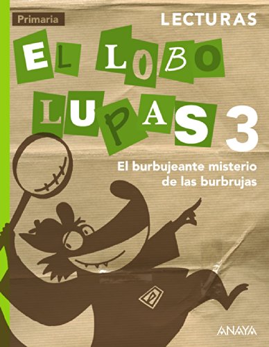 Lecturas 3: El Burbujeante Misterio de las Burbrujas