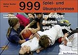 Image de 999 Spiel- und Übungsformen im Ringen, Raufen und Kämpfen