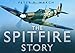 The Spitfire Story by 