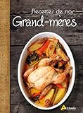 Cuisine de Nos Grands-Mères