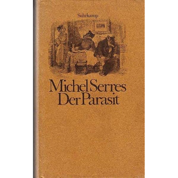 洋書 Michel Serres Der Parasit Der Parasit.: Michel Serres: 9783518282779: Amazon.com: Books