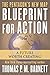 Blueprint for Action: A Future Worth Creating by 