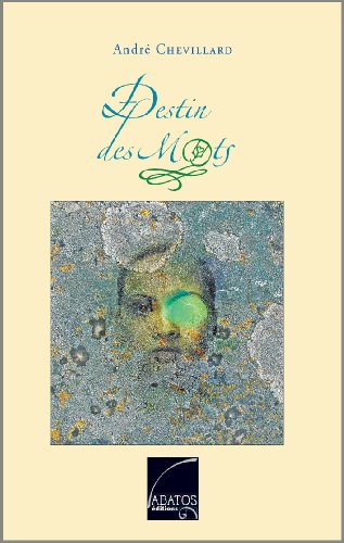 couverture de : Destin des mots
