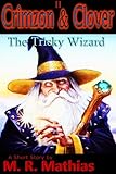 Cover zum Buch Crimzon & Clover II: The Tricky Wizar...