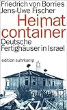 Image de Heimatcontainer: Deutsche Fertighäuser in Israel (edition suhrkamp)