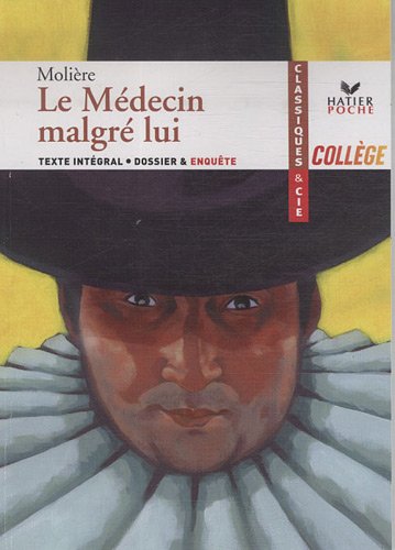 Télécharger Le Médecin malgrè lui (1666) PDF