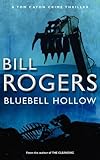 Bluebell Hollow (DCI Tom Caton Manchester Murder Mysteries Series Book 5)