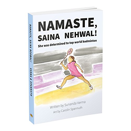 Preisvergleich Produktbild Namaste, Saina Nehwal! She was determined to top world badminton