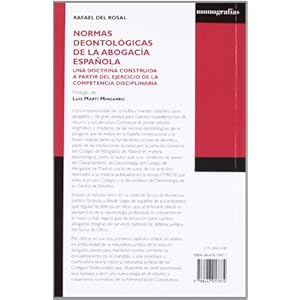 Normas deontológicas de la Abogacía Española. Una doctrina construída a partir del ejercicio de la compete