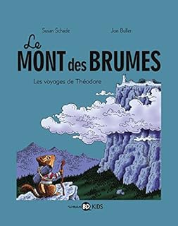 jaquette livre Le mont des brumes, Tome 01: Les voyages de Théodore