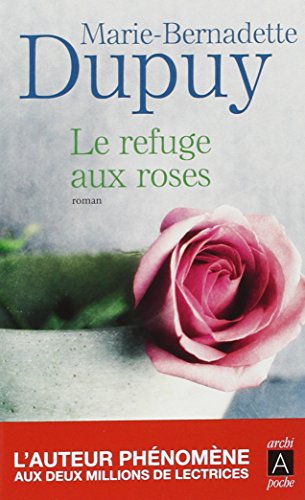 couverture de : Le refuge aux roses
