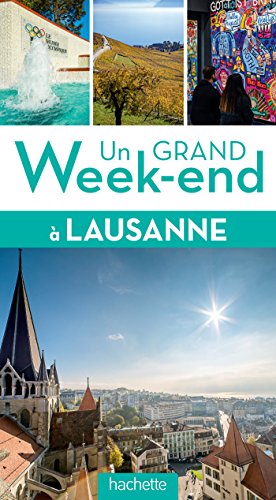 Book's Cover of Un grand weekend à Lausanne