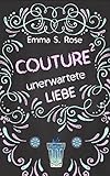 Cover zum Buch Couture: Unerwartete Liebe