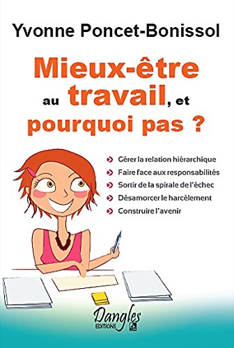 couverture de : Mieux-&ecirc;tre au travail, et pourquoi pas ?