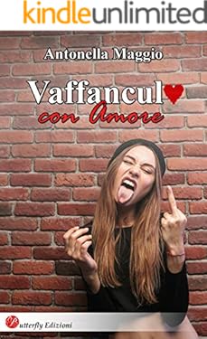 Vaffanc**o con amore
