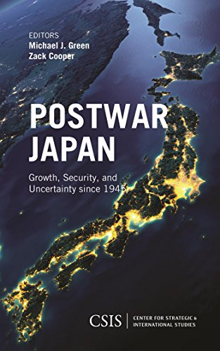 Postwar Japan: Growth, Security, and Uncertainty since 1945