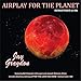 Produktbild Airplay for the Planet