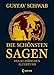 Die schönsten Sagen des klassischen Altertums by Gustav Schwab