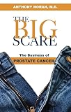 Image de The Big Scare: The Business of Prostate Cancer