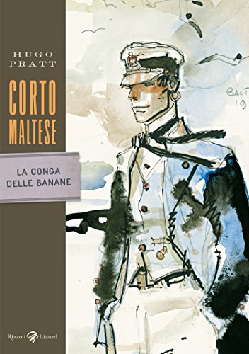 Corto Maltese - La conga delle banane Corto Maltese - La conga delle banane