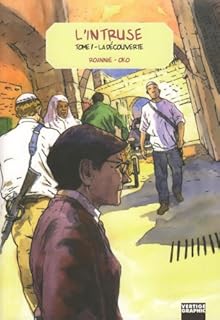 jaquette livre L'intruse, Tome 1 : La découverte