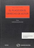 Plagio den el derecho de autor (Estudios y Comentarios de Legislación)